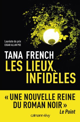 [Multi] Les lieux infideles - Tana French[EBOOK]