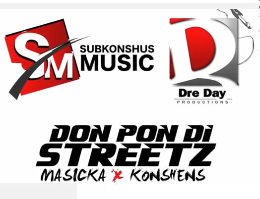 Masicka &amp; Konshens - Don Pon Di  Streetz