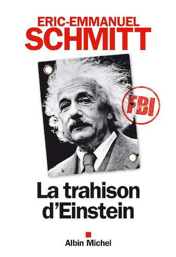 La Trahison D'Einstein - Eric-Emmanuel Schmitt