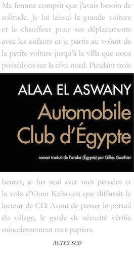 Automobile Club D'Egypte - Alaa El Aswany