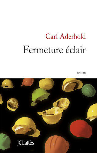 Fermeture Eclair - Carl Aderhold