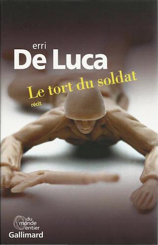 Le Tort Du Soldat - Erri De Luca