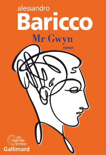 Mr. Gwyn - Alessandro Baricco