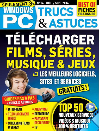 [Multi] Windows PC Trucs & Astuces N°14 - Juillet Aout Septembre 2014