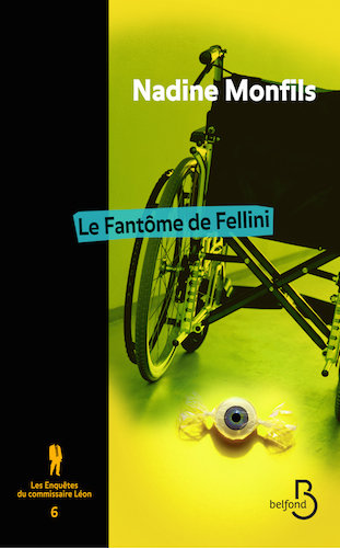 Le Fantome De Fellini - Nadine Monfils
