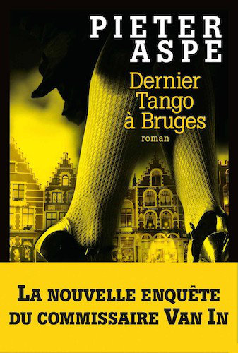 Dernier Tango A Bruges - Pieter Aspe