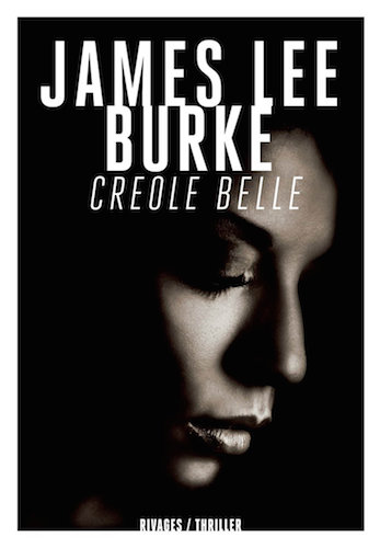 Creole Belle - James Lee Burke
