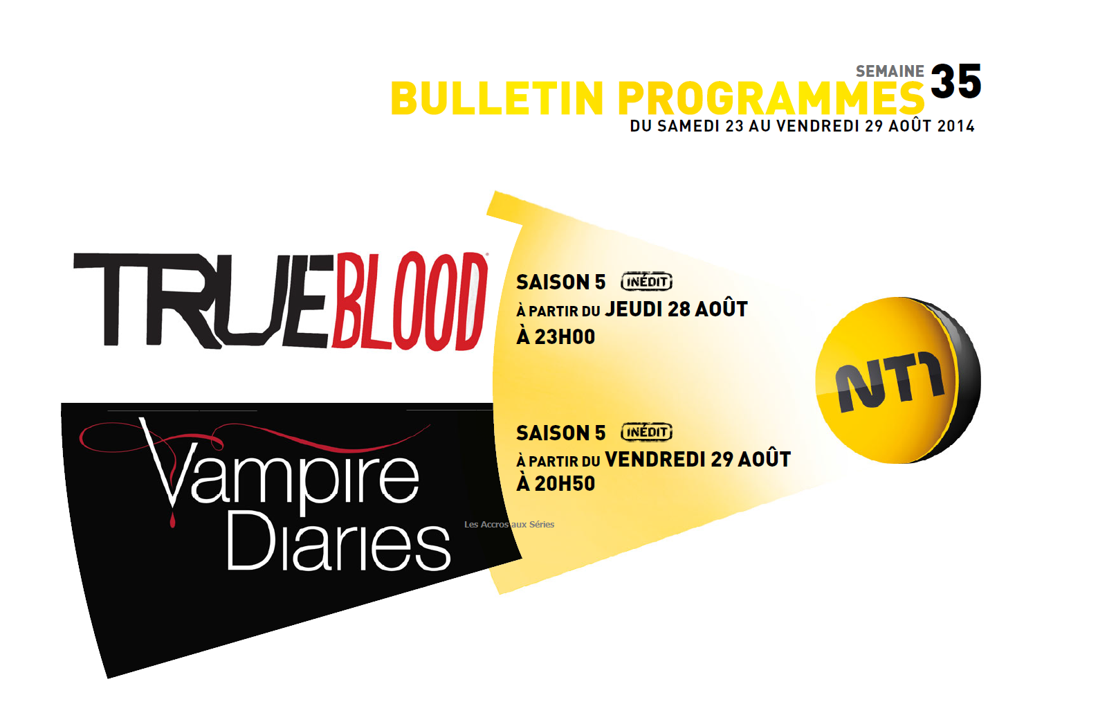 True Blood (saison 5) et Vampie Diaries (saison 5) débarque sur NT1