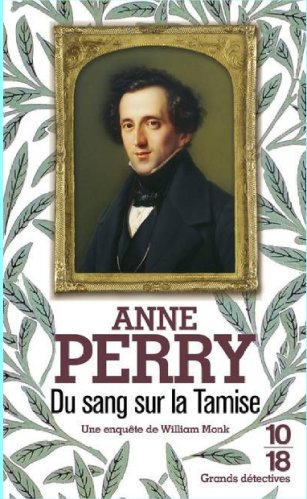 Anne Perry - Du sang sur la tamise