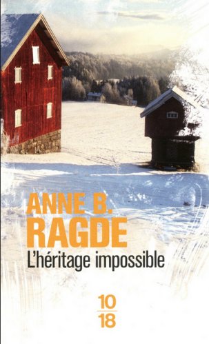 Ragde Anne - 3. L'héritage impossible