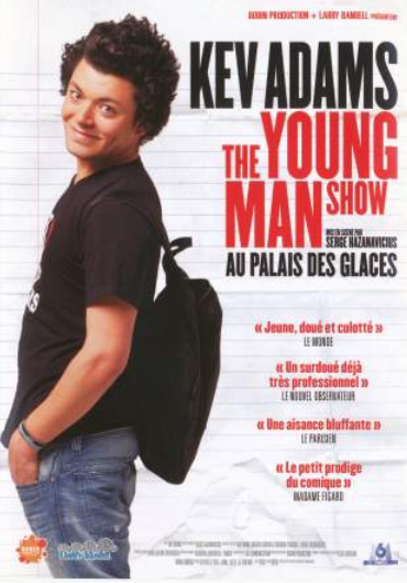 Kev Adams - The Young Man Show (2011-Palais des Glaces) 