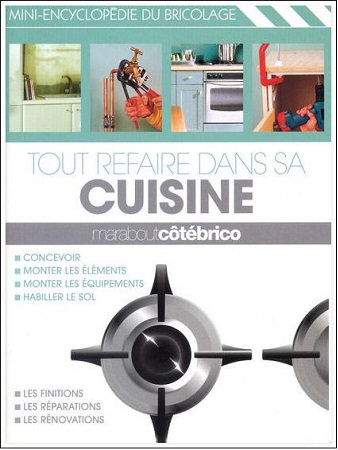 Tout refaire dans sa cuisine