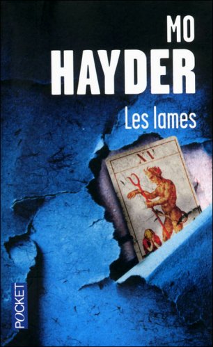 Mo Hayder - Les lames
