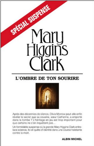 Mary Higgins Clark - L'ombre de ton sourire