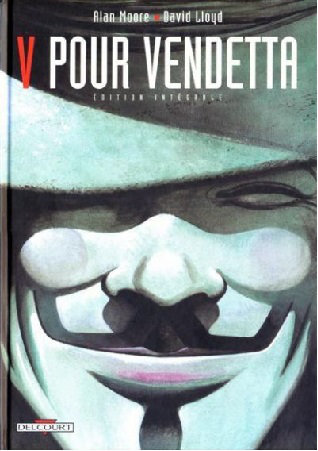 V pour Vendetta - Intégrale 