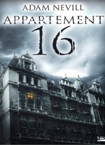 Adam Nevill - Appartement 16