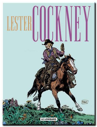 Lester Cockney - 09 Tomes + 02 HS