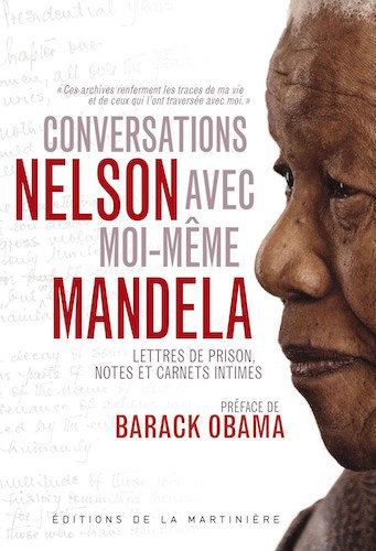 Conversations Avec Moi-Meme - Nelson Mandela