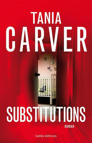 Substitutions - Tania Carver