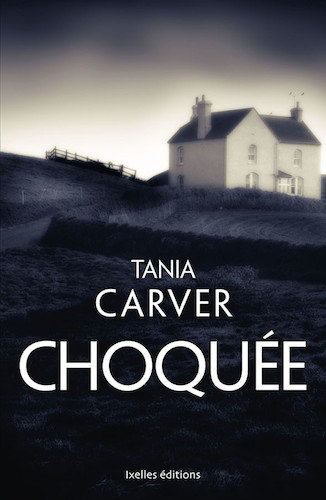 Choquee - Tania Carver