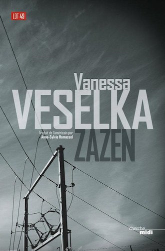 Zazen - Vanessa Veselka