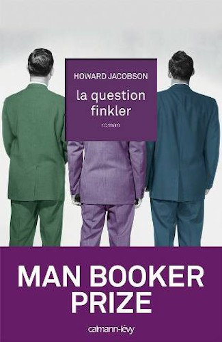 La Question Finkler - Howard Jacobson