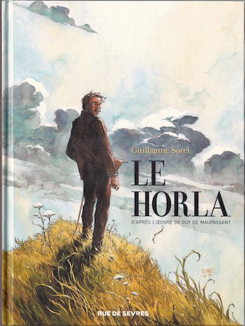 [Multi]  Le Horla - roman graphique G. Sorel [BD]
