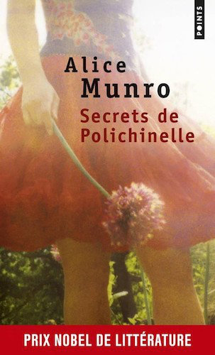 Secrets De Polichinelle - Alice Munro