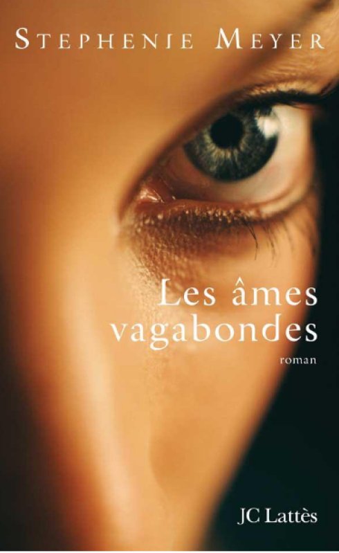 Stephenie Meyer - Les âmes vagabondes