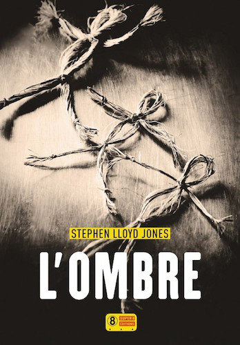 L'Ombre - Stephen Lloyd Jones