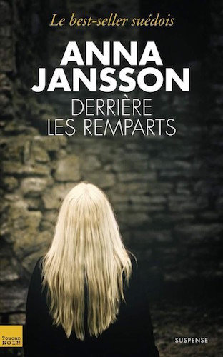 Derriere Les Remparts - Anna Jansson