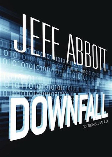 Downfall - Jeff Abbott