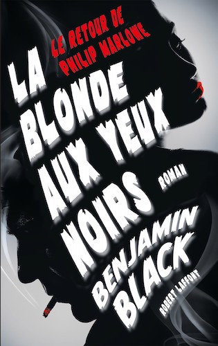 La Blonde Aux Yeux Noirs - Black Benjamin