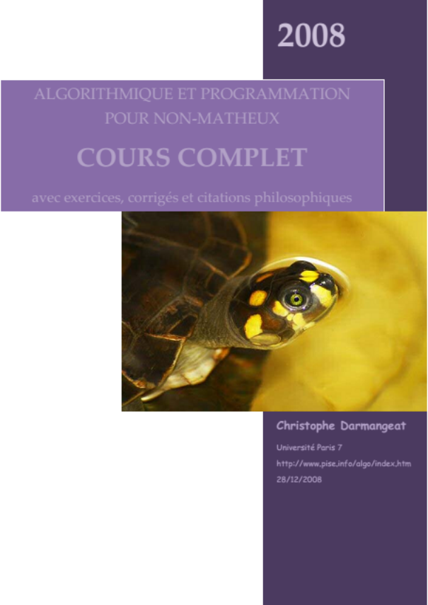 Algorithmique et Programmation pour non Matheux avec exercices, corrigés et citations philosophiques...