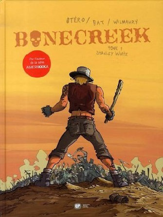 Bonecreek Intégrale 2 tomes 