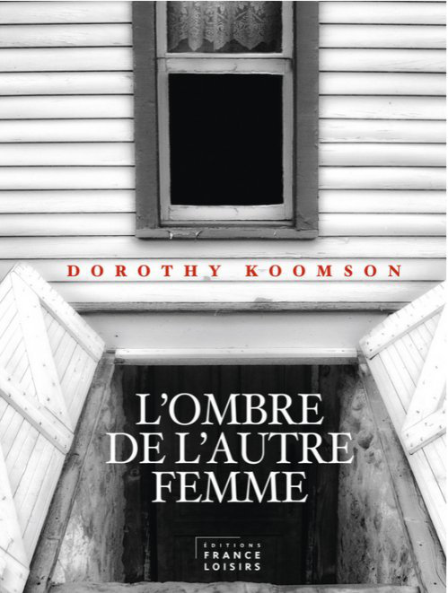 Dorothy Koomson - L'ombre de l'autre femme
