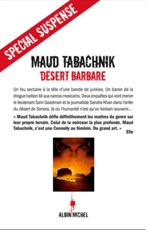 Maud Tabachnik - Desert barbare