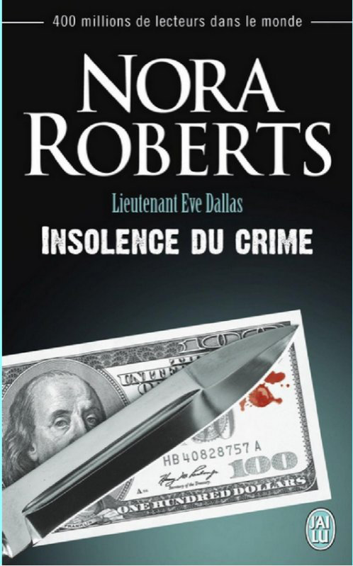 Nora Roberts (Avril 2015) - Insolence du crime