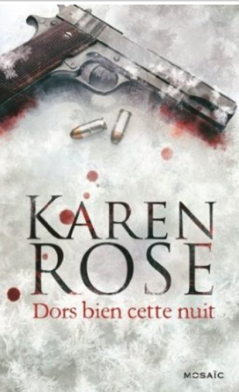 Karen Rose - Dors bien cette nuit