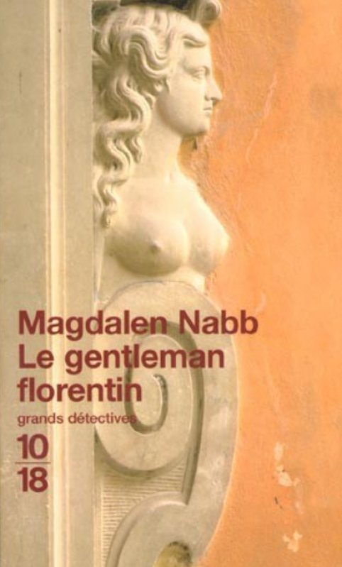 Magdalen Nabb - Le gentleman florentin