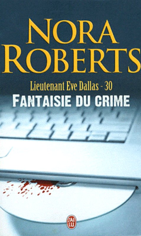 Nora Roberts  - Fantaisie du crime