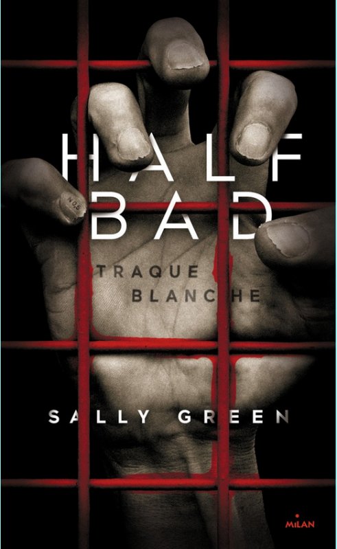 Sally Green (2014) - Half Bad