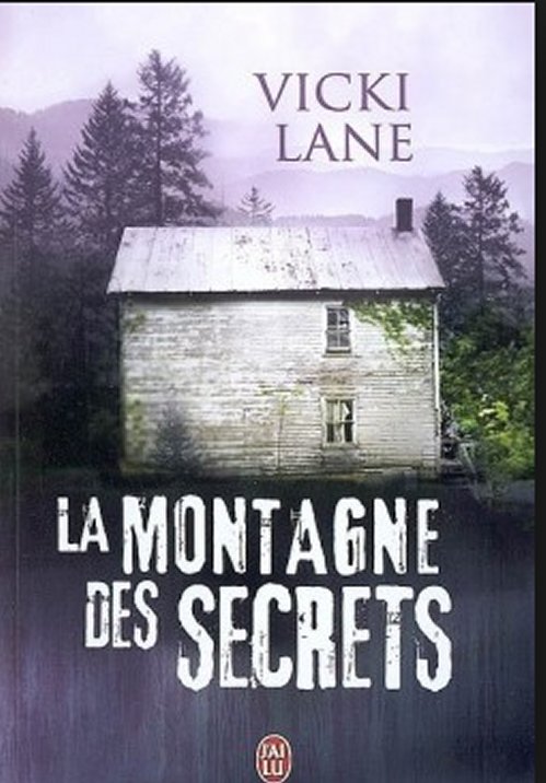 Vicki Lane - La montagne des secrets