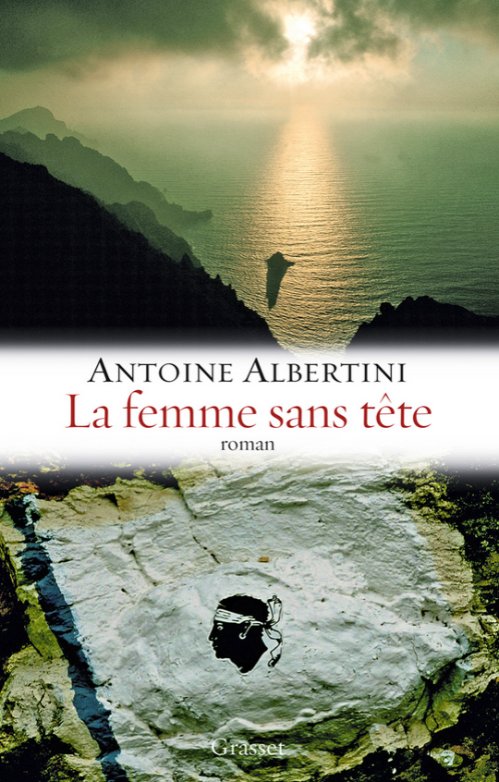 Antoine Albertini - La femme sans tête