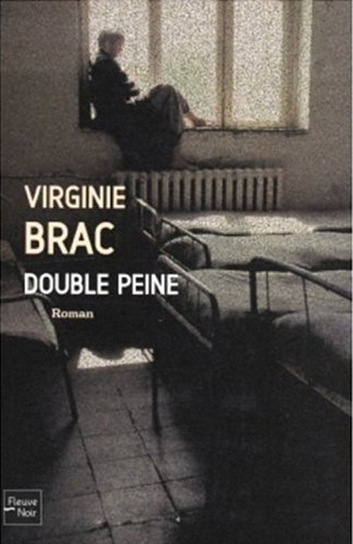 Virginie Brac - Double peine