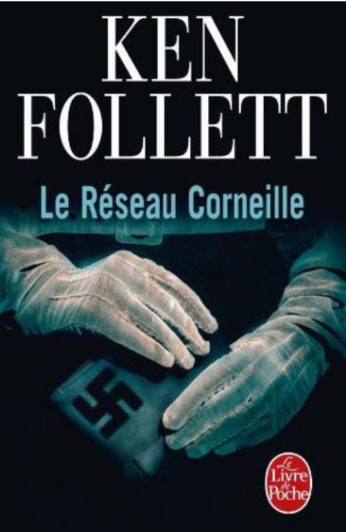 Ken Follett - Le réseau Corneille