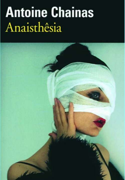 Antoine Chainas - Anaisthesia