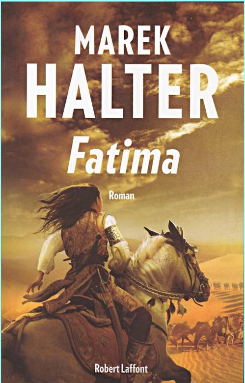 Marek Halter (2015) - Fatima ou la fille de Mahomet