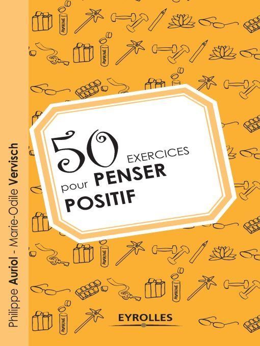 50 exercices pour penser positif [EPUB/PDF]
