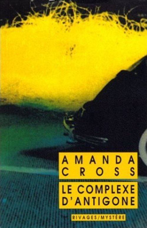 Amanda Cross - 4 Le complexe d'Antigone